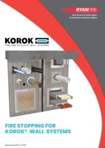 New Fire Barrier Manual for KOROK® Wall Systems – In Partnership with RYANFIRE