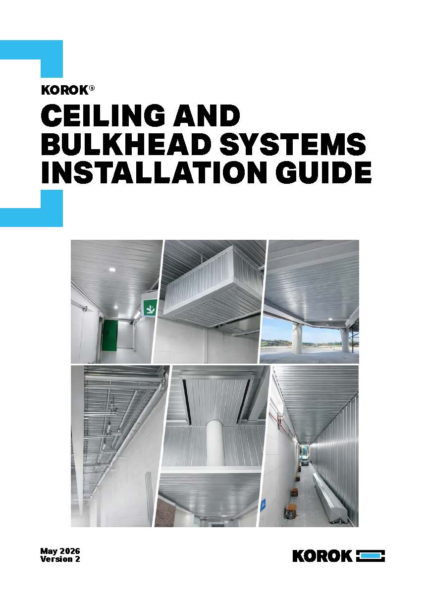 KOROK® Ceiling and Bulkhead Systems Installation Guide KOROK® Ceiling and Bulkhead Systems Installation Guide