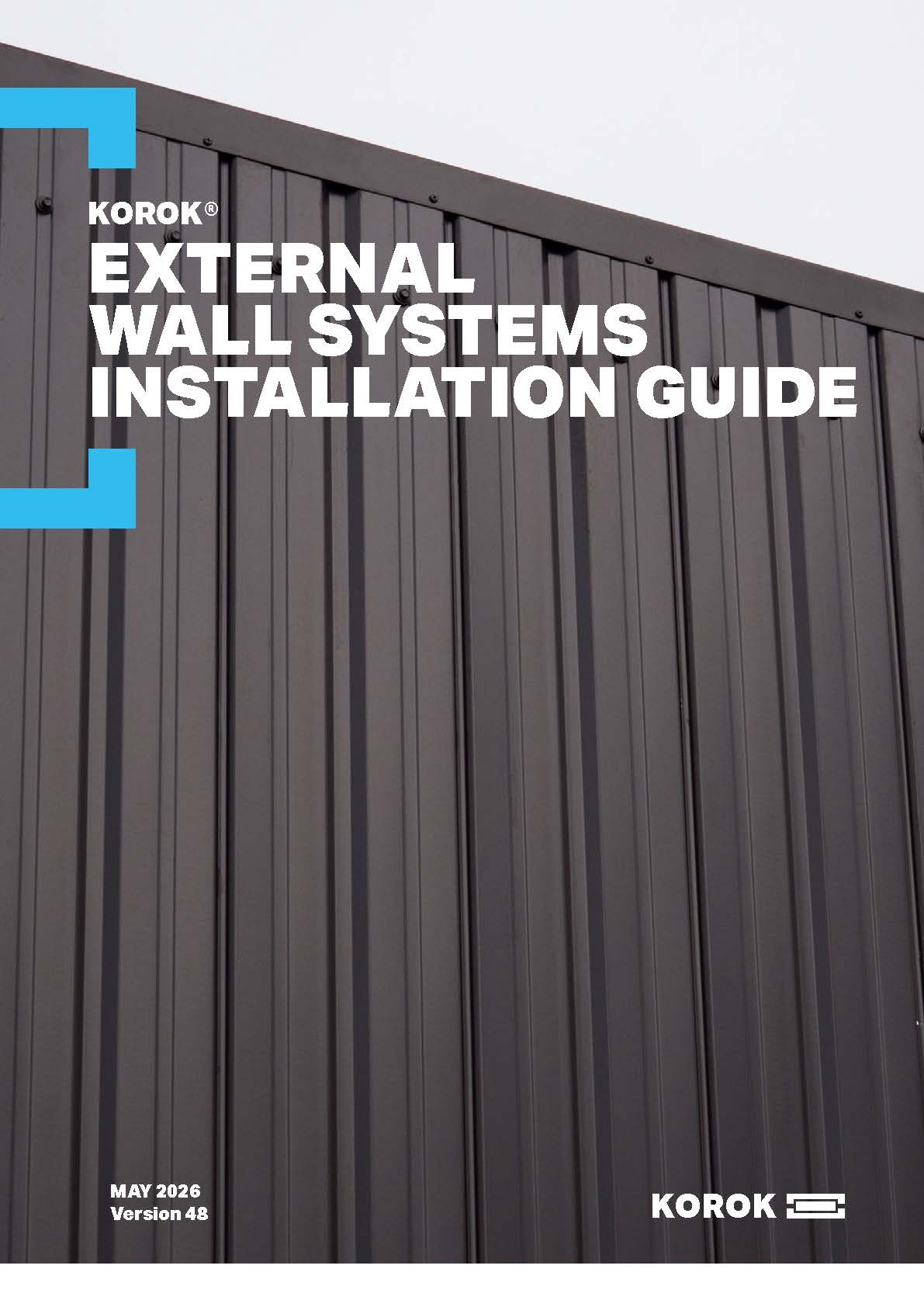 KOROK® External Systems Installation Guide KOROK® External Systems Installation Guide